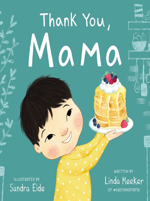 Title details for Thank You, Mama by Linda Meeker - Available